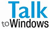 Dan Newman's "Talk to Windows" training videos